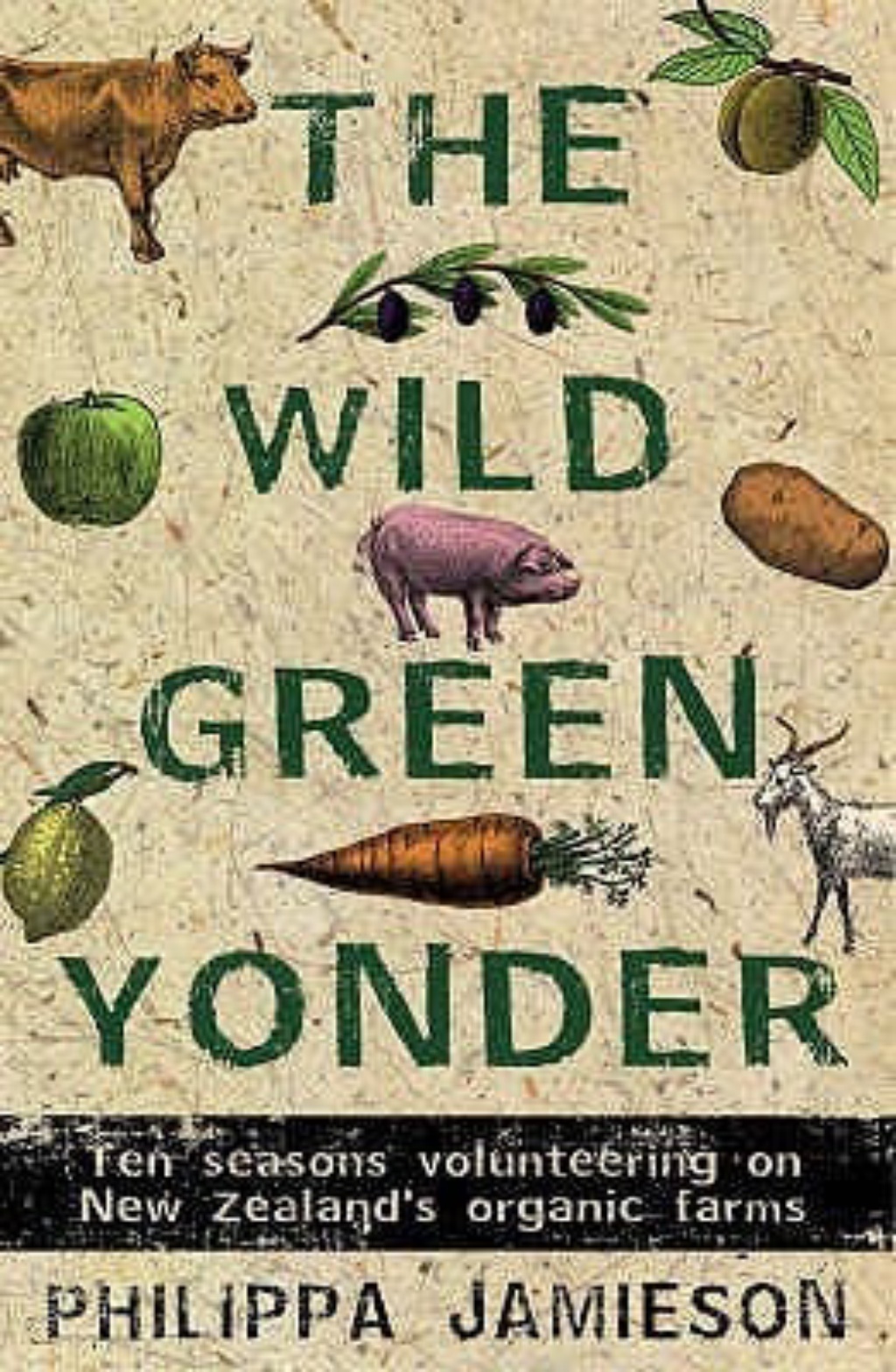 The Wild Green Yonder