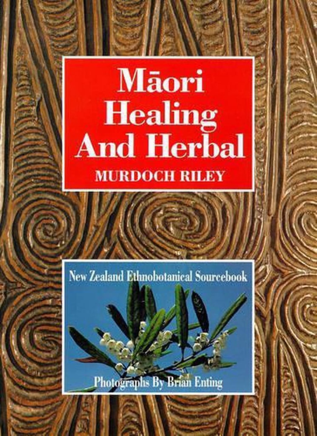 Māori Healing and Herbal