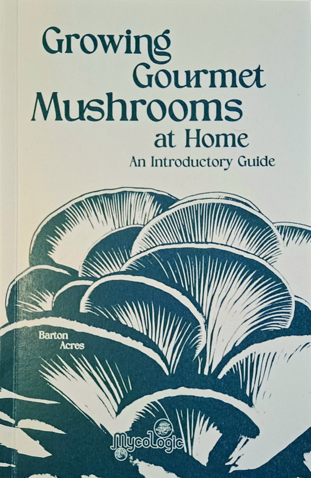 Growing Gormet Mushrooms at Home