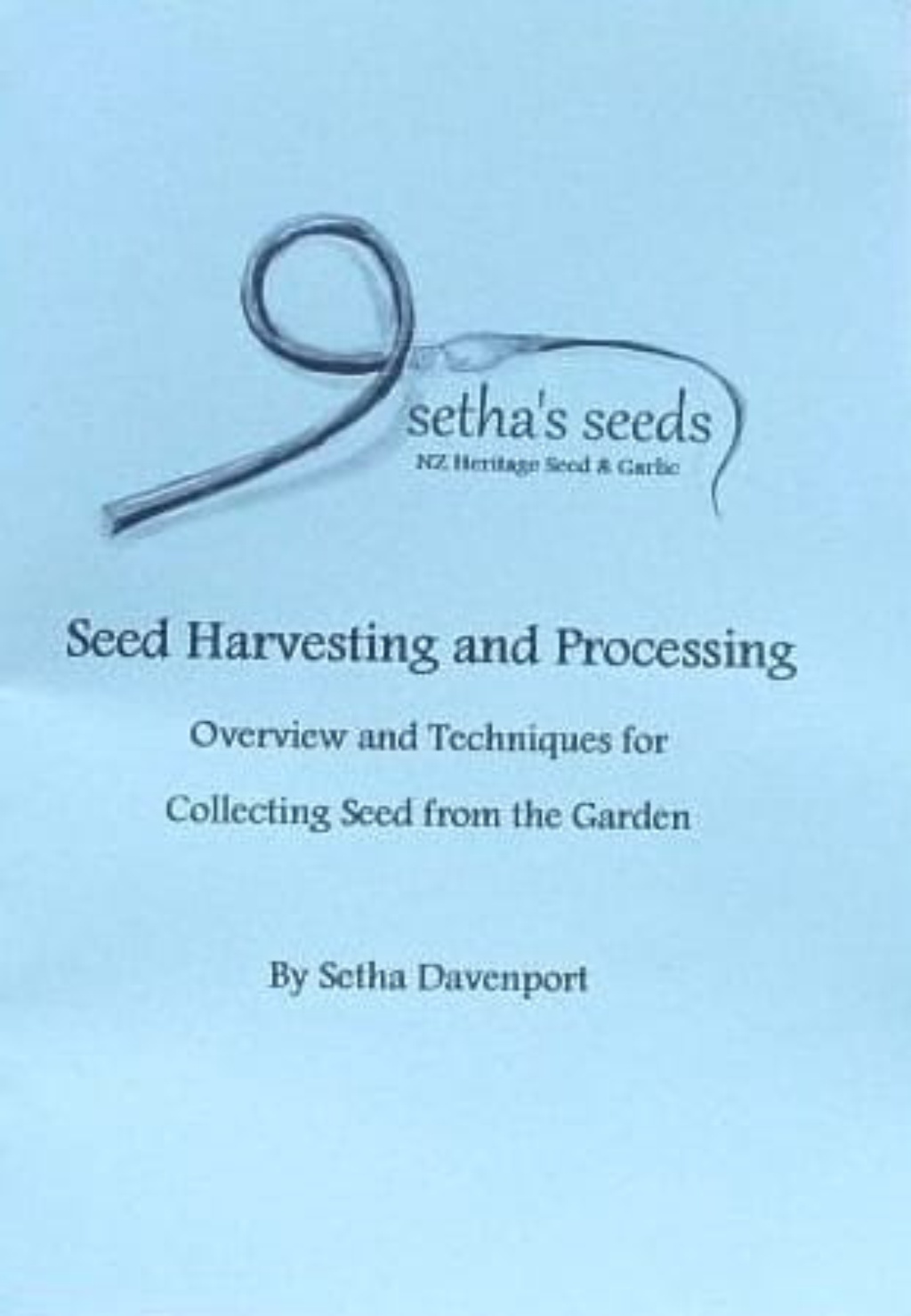 Seed Harvesting and Processing
