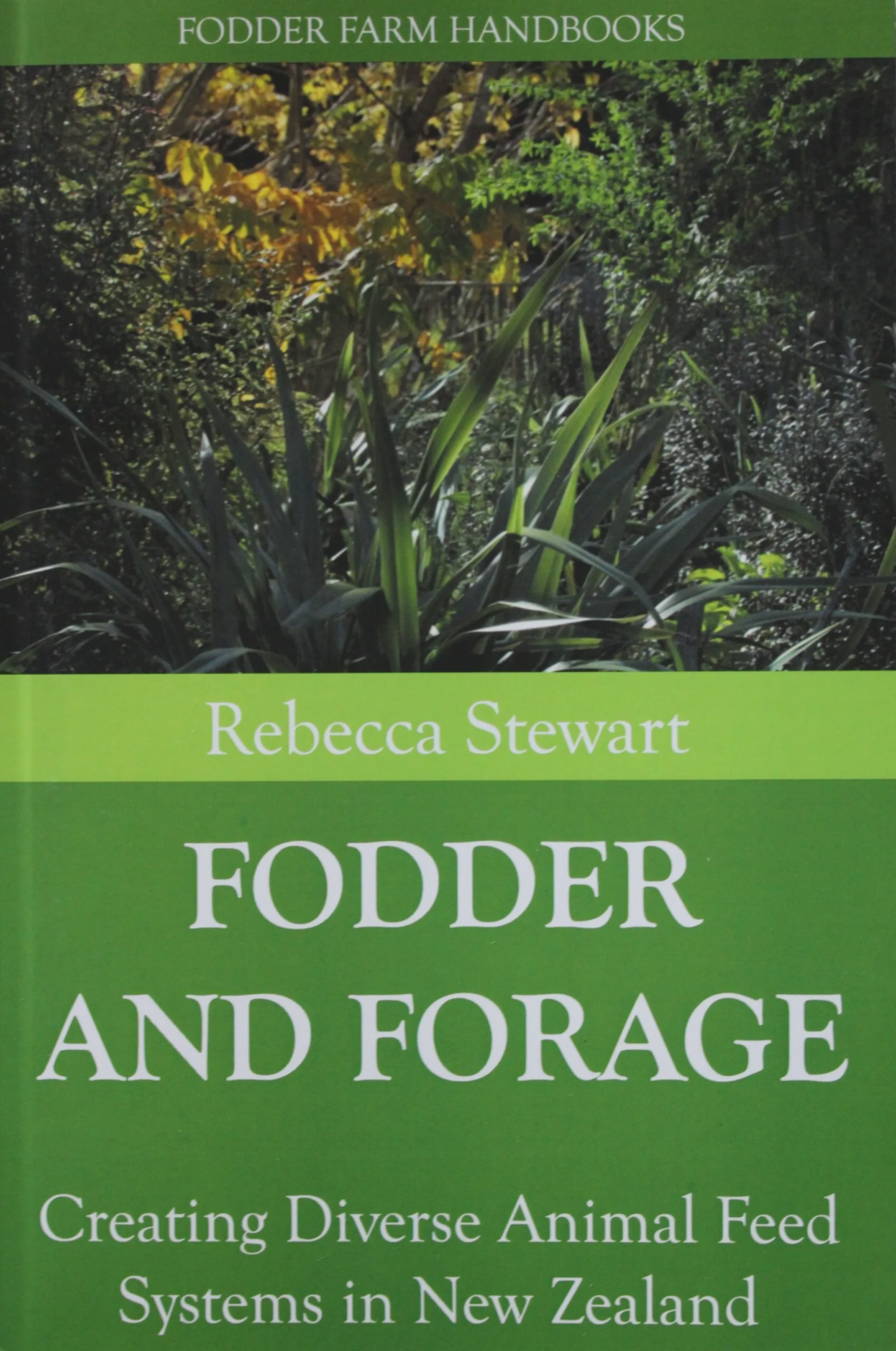 Fodder and Forage
